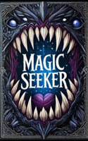 Magic Seeker