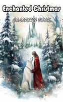 Enchanted Christmas Coloring Book
