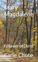 Mary Magdalene