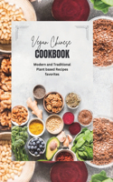 Vegan Chinese Cookbook: Modern and Traditional Plant based Recipes favorites