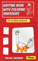 Writing book with coloring dinosaurs