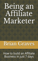 Being an Affiliate Marketer