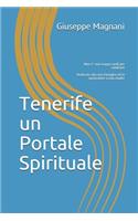 Tenerife un Portale Spirituale