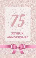 75 ans joyeux anniversaire