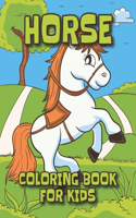 HORSE Coloring Book for Kids