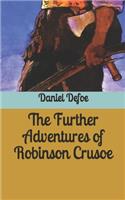 The Further Adventures of Robinson Crusoe