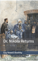 Dr. Nikola Returns