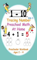 1 - 10 Tracing Numbers Preschool Math at Home Vol. 1