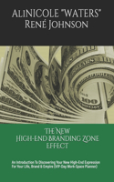 New High-End Branding Zone Effect