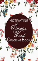 Motivating Swear word Coloring Book