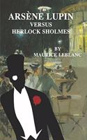 Arsene Lupin Versus Herlock Sholmes