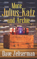 More Julius Katz and Archie