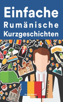 Einfache Rumänisch Kurzgeschichten