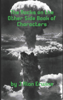 Rocks on the Other Side Book of Characters