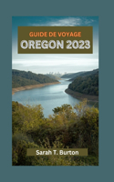 Guide de Voyage Oregon 2023