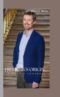 Frederik's Origin: A Hero's Journey