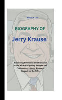 Jerry Krause: Balancing Brilliance and Backlash in the NBA: Navigating Success and Controversy-Jerry Krause's Impact on the NBA