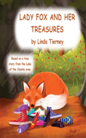 Lady Fox and her Treasures