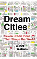 Dream Cities