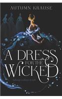 A Dress for the Wicked