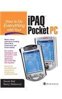 How to Do Everything with Your Ipaq (R) Pocket PC