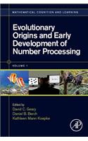 Evolutionary Origins and Early Development of Number Processing