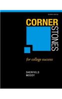 Cornerstones for College Success Plus New Mystudentsuccess Lab with Pearson Etext -- Access Card Package