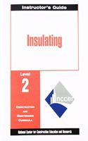 Insulating Level Two: Perfect Bound, Instructor's Guide