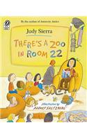 There's a Zoo in Room 22