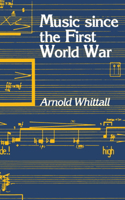 Music Since the First World War