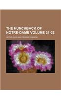 The Hunchback of Notre-Dame (Volume 31-32)