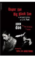 Under the Big Black Sun