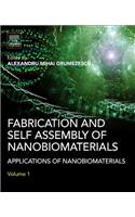 Fabrication and Self-Assembly of Nanobiomaterials