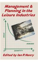 Management and Planning in the Leisure Industries