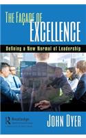The Facade of Excellence
