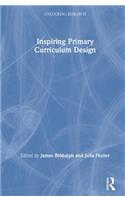 Inspiring Primary Curriculum Design