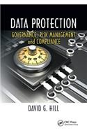 Data Protection: Governance, Risk Management, and Compliance