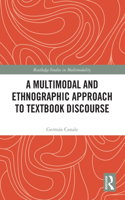 A Multimodal and Ethnographic Approach to Textbook Discourse