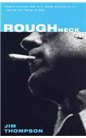 Rough Neck