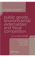 Public Goods, Environmental Externalities and Fiscal Competition