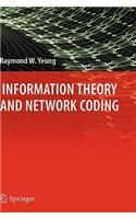 Information Theory and Network Coding