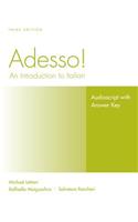 Adesso!, Audioscript and Answer Key Student Solution Manual: An Introduction to Italian