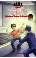 Con Artist's Takeover