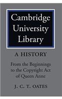 Cambridge University Library: A History