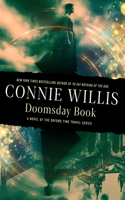 Doomsday Book: A novel of the Oxford Time Travel series(Oxford Time Travel)