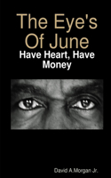 The Eye's Of June