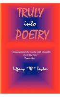 Truly Into Poetry
