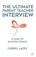 Ultimate Parent Teacher Interview