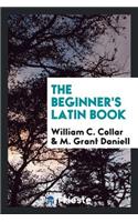 The Beginner's Latin Book