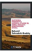 Slovenska Pokrokova Kniï¿½nica; Svazok 38; Odboj; roman z robotnickeho ï¿½ivota